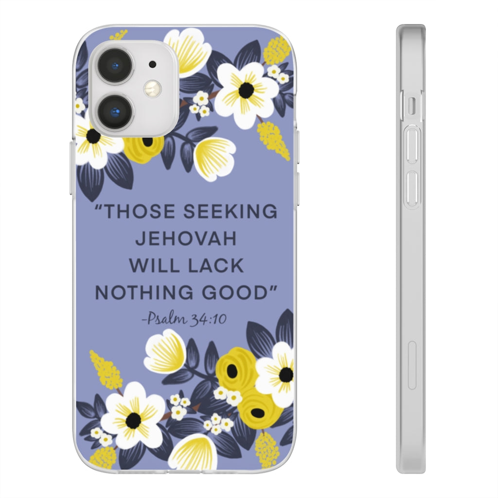 Those Seeking Jehovah Will Lack Nothing Good -Psalm 34:10 Phone Case (English)