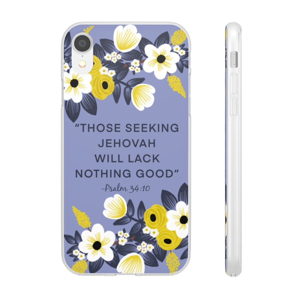 Those Seeking Jehovah Will Lack Nothing Good -Psalm 34:10 Phone Case (English)