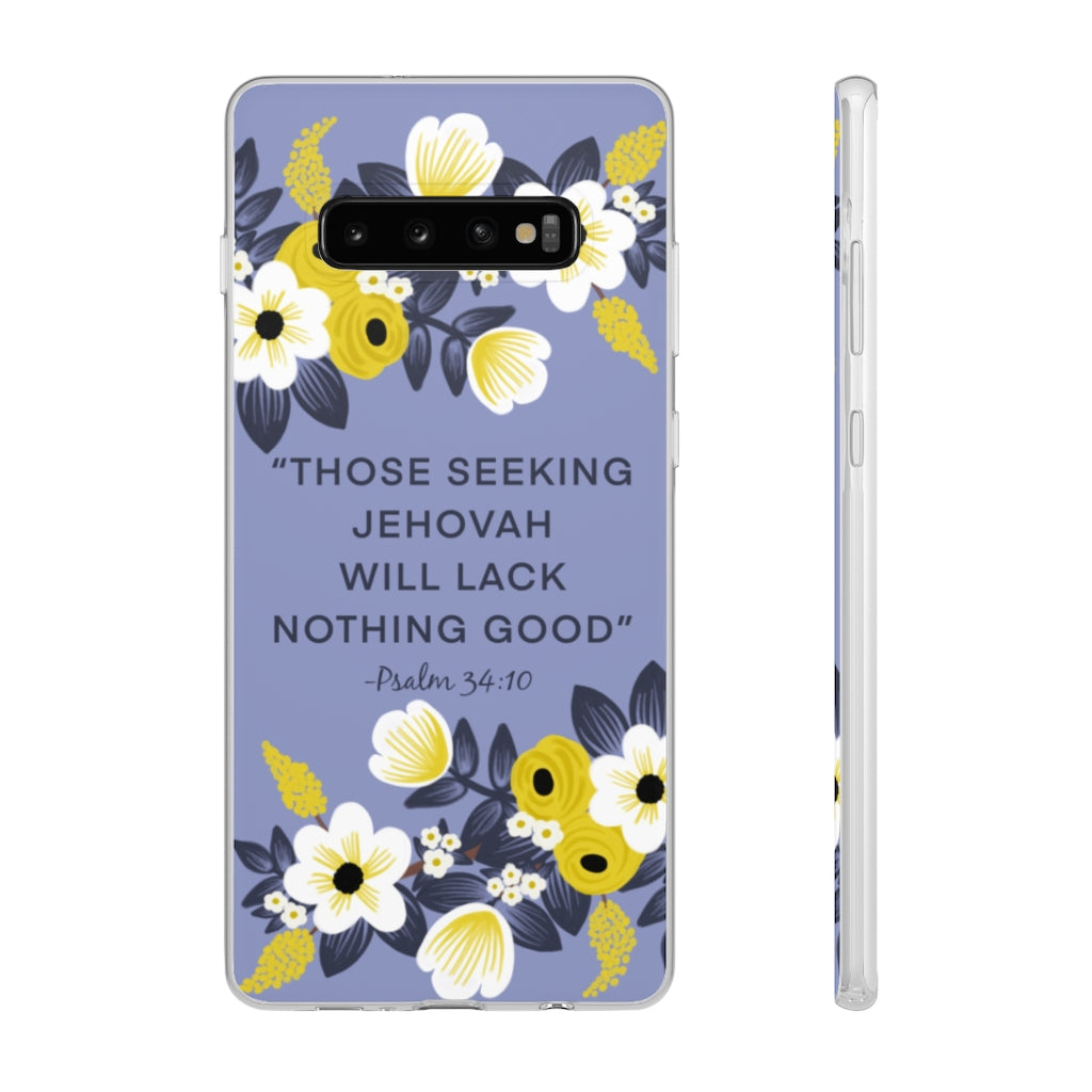 Those Seeking Jehovah Will Lack Nothing Good -Psalm 34:10 Phone Case (English)