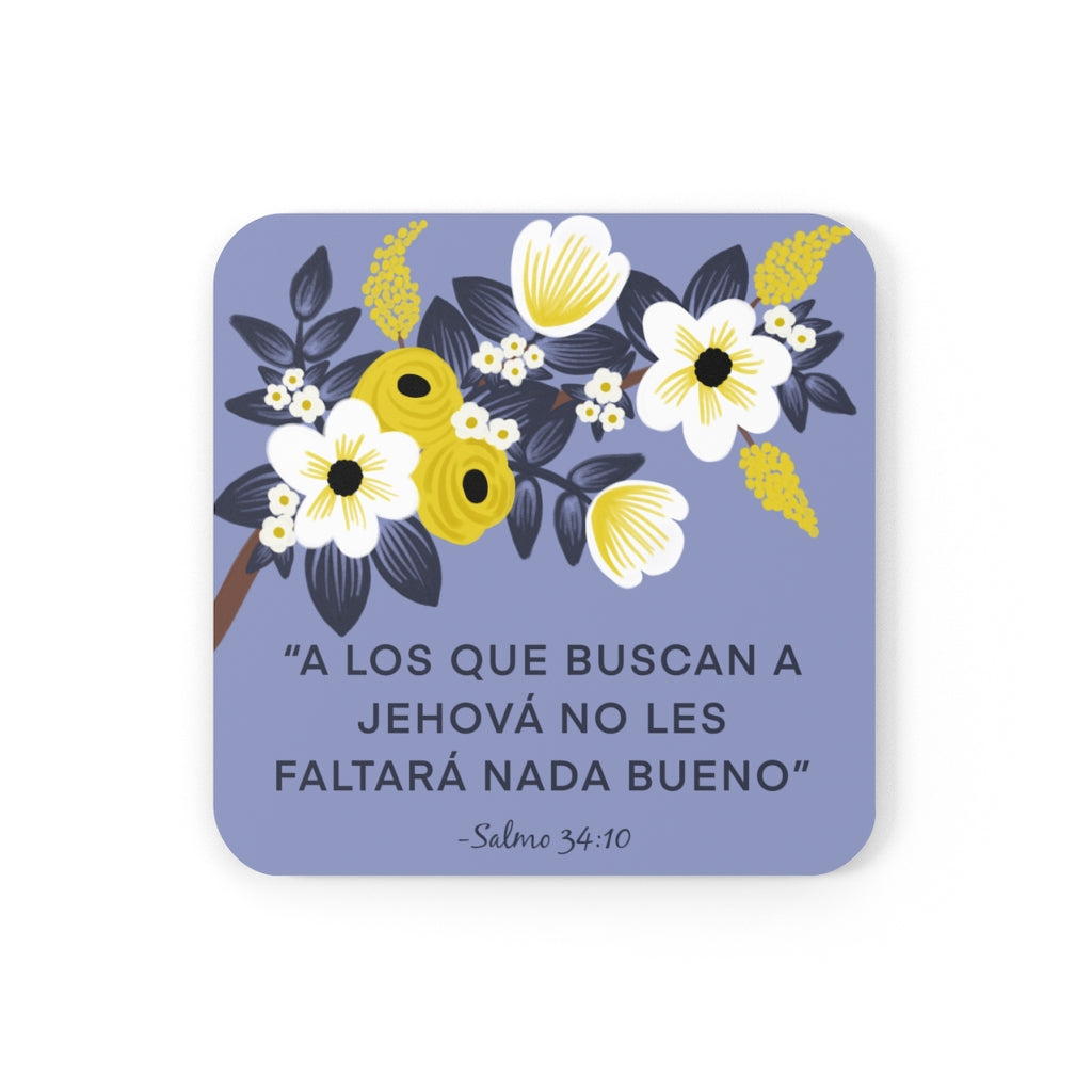 Those Seeking Jehovah Will Lack Nothing Good Psalm 34:10 (Spanish) Corkwood Coaster Set