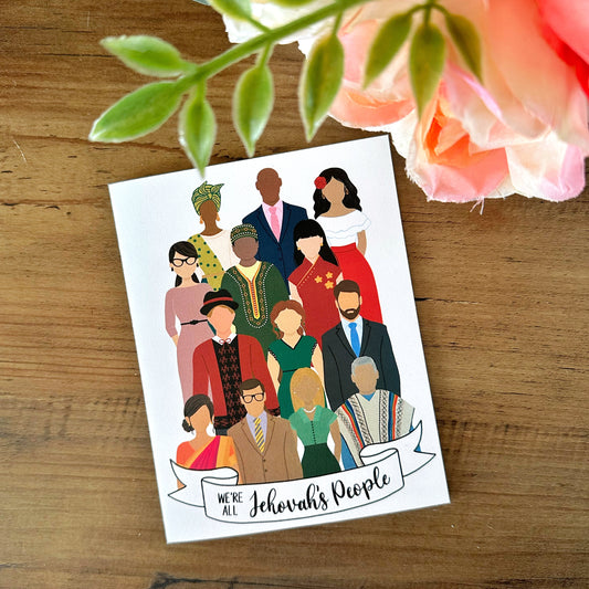 We’re All Jehovah’s People Greeting Card