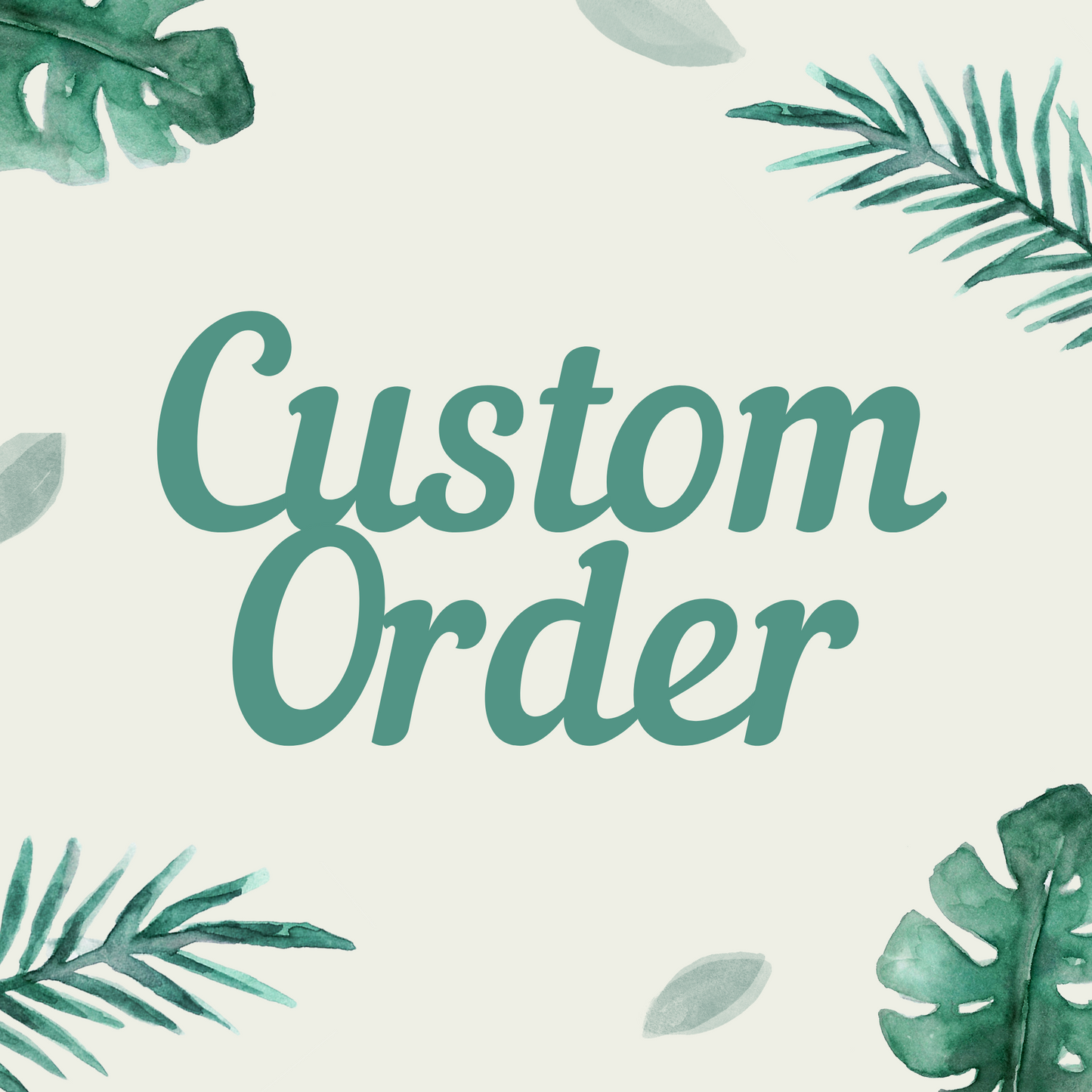 Custom Order for Mary