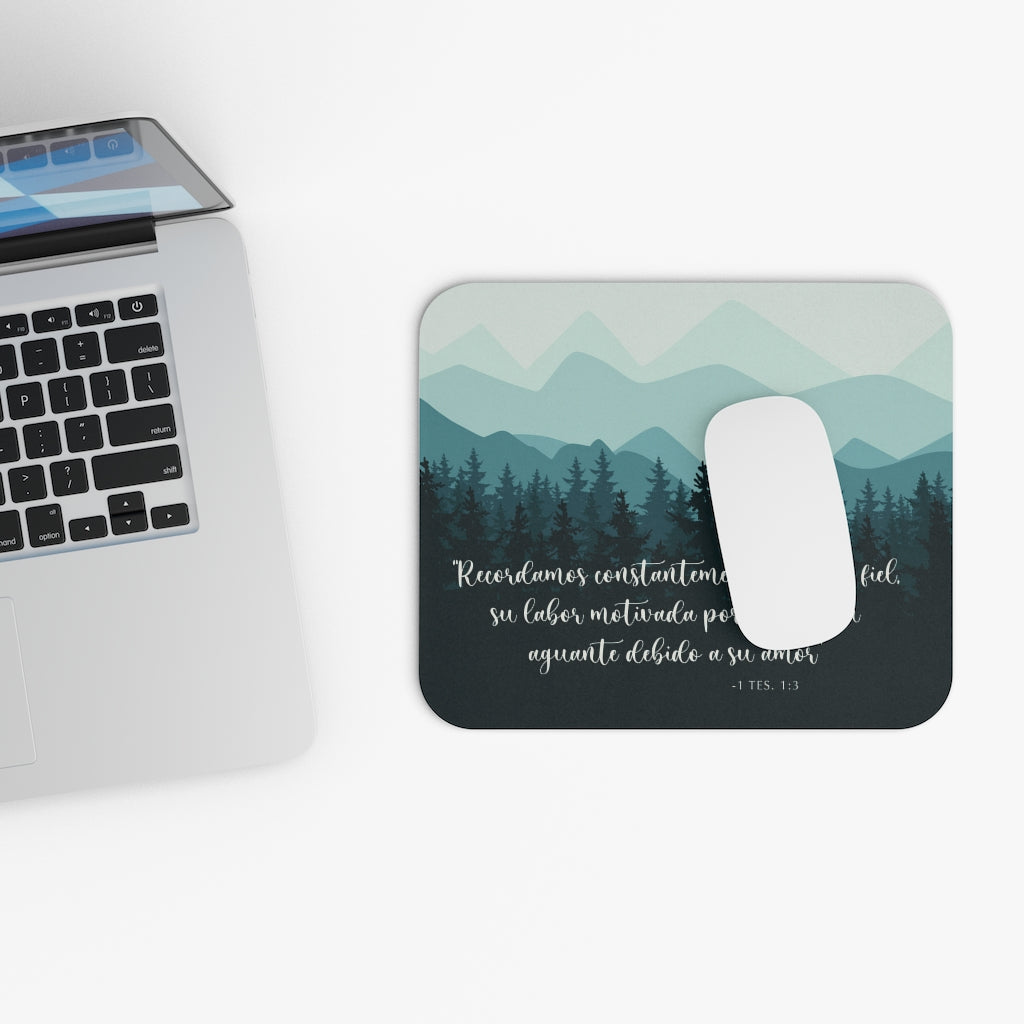 1 Thessalonians 1:3 Mouse Pad “We Continually Remember Your Faithful Work” (Spanish)