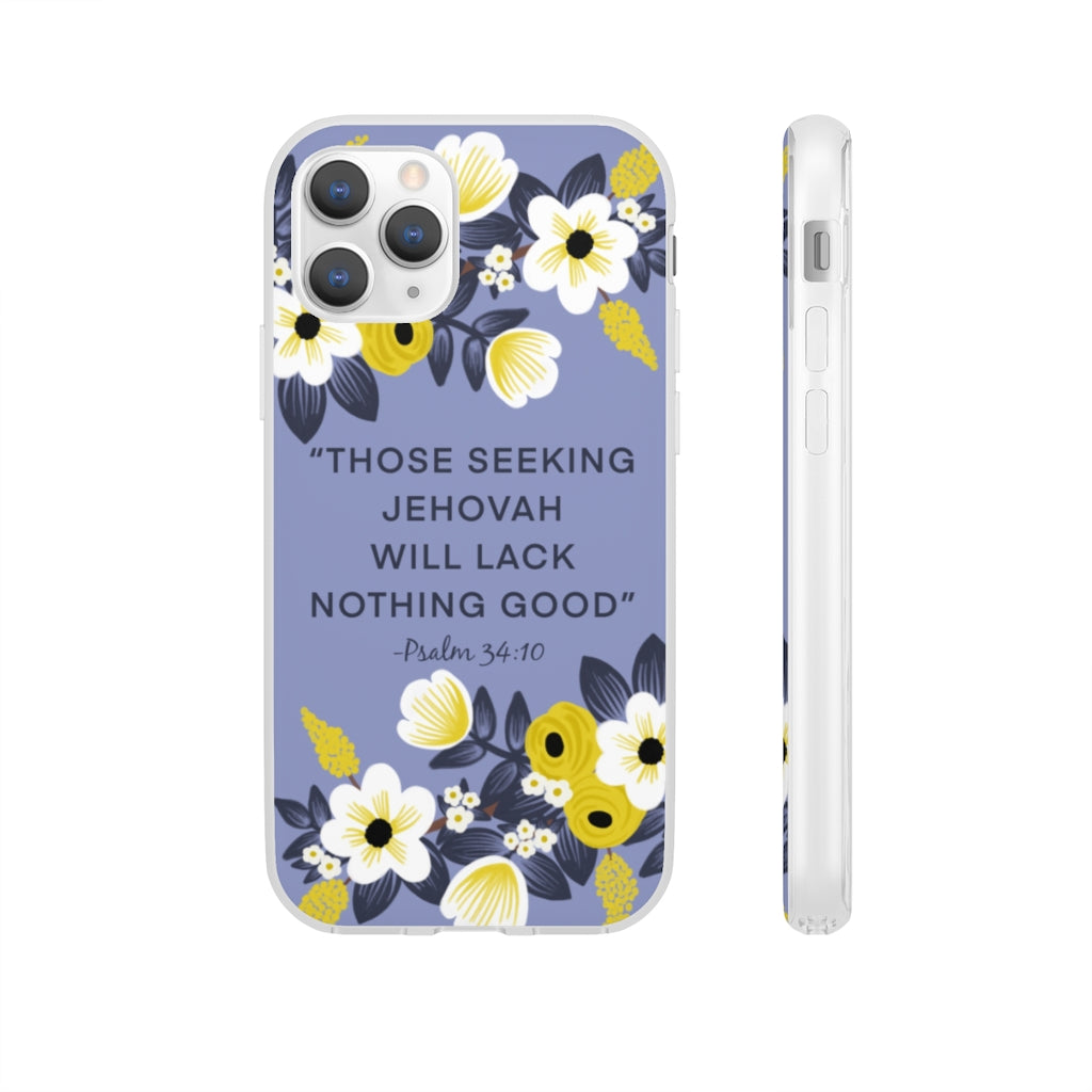 Those Seeking Jehovah Will Lack Nothing Good -Psalm 34:10 Phone Case (English)