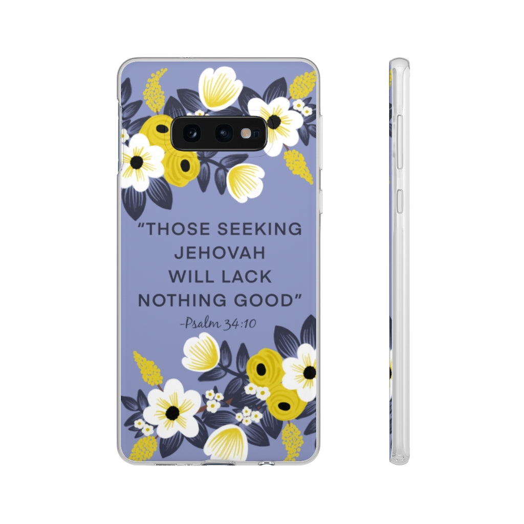 Those Seeking Jehovah Will Lack Nothing Good -Psalm 34:10 Phone Case (English)