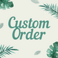 Custom Order for Rita