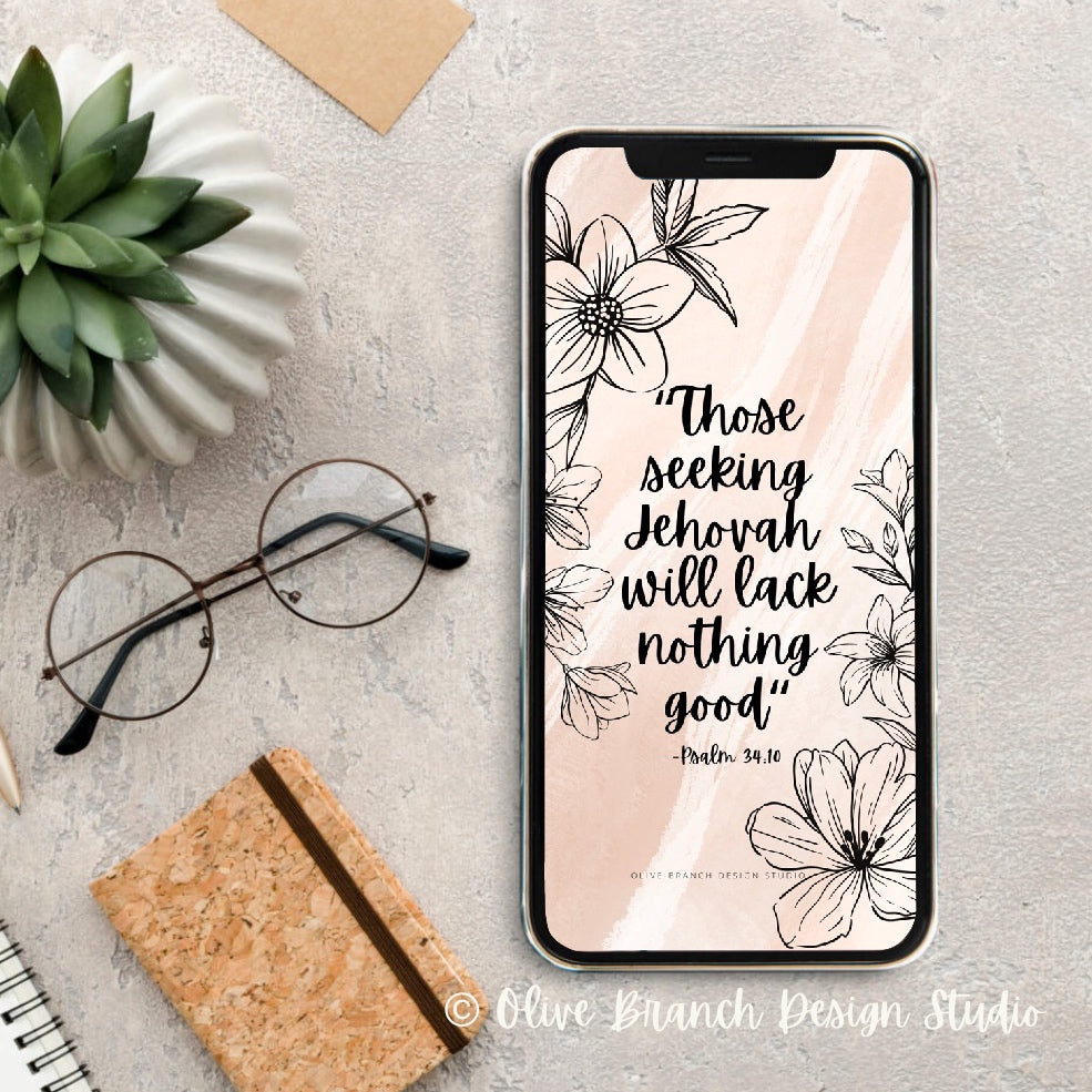 Those Seeking Jehovah Will Lack Nothing Good Psalm 34:10 Wallpaper