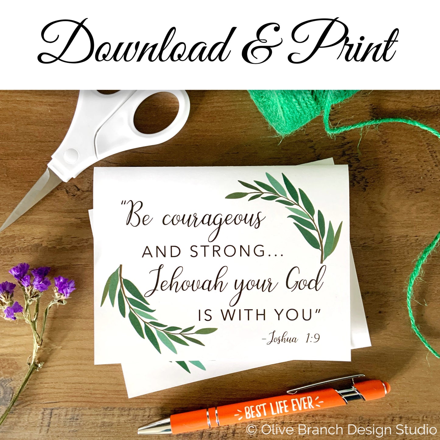 Be Courageous and Strong for Jehovah your God is with you Joshua 1:19 JW Card