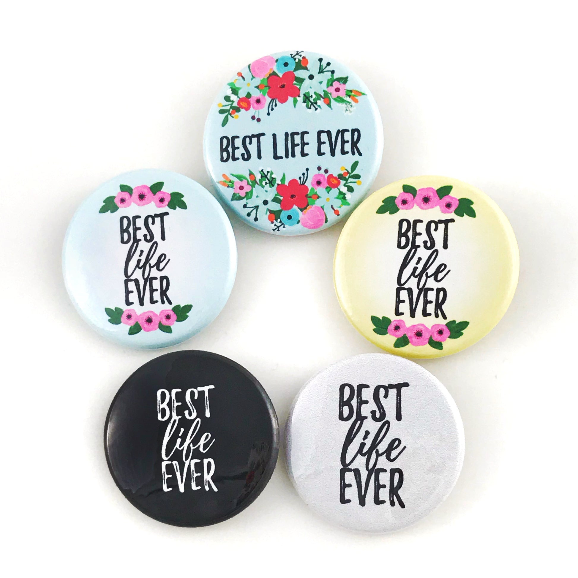 Best Life Ever Magetic Button Pin JW Gifts