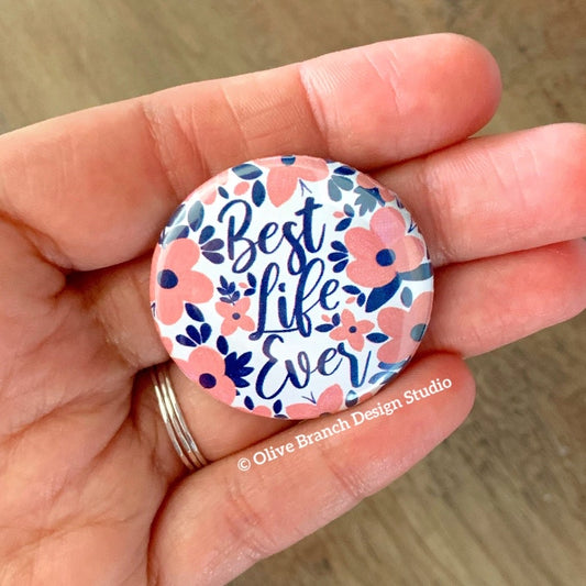 Pink & Navy Best Life Ever Pins