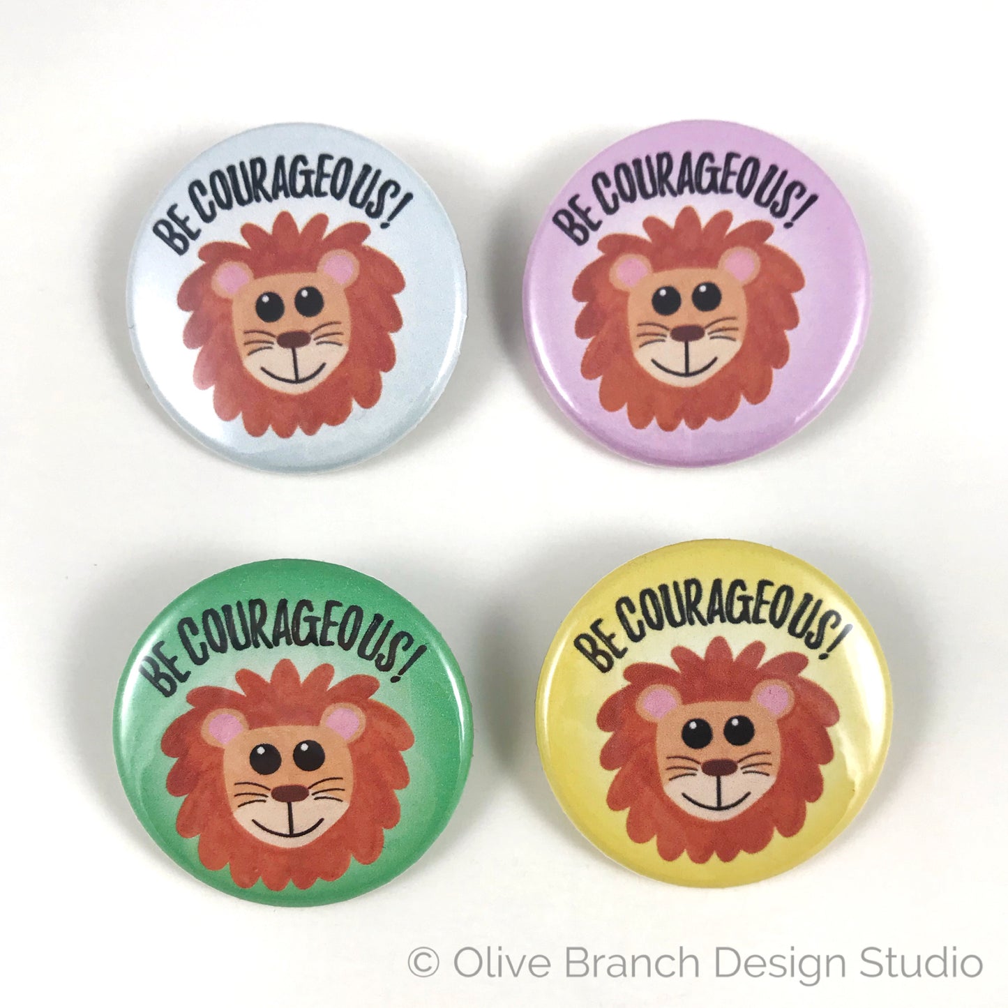 Be Courageous Lion Pins