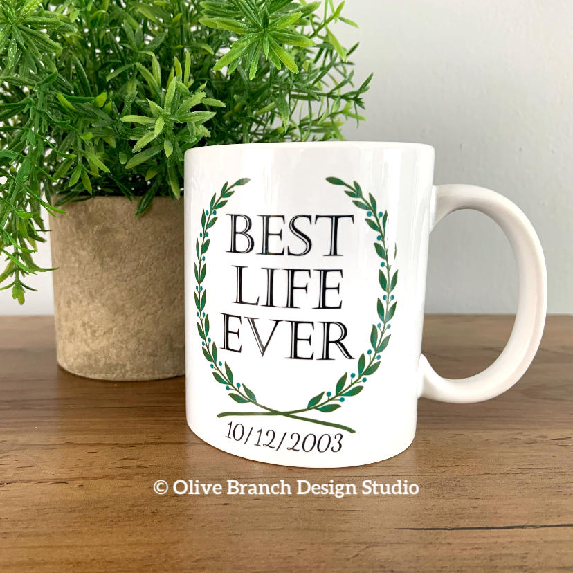 Best Life Ever Wreath Mug