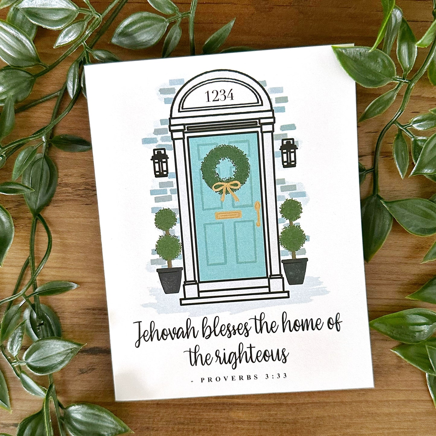Housewarming Greeting Card - Jehovah Blesses the Home of the Righteous Proverbs 3:33