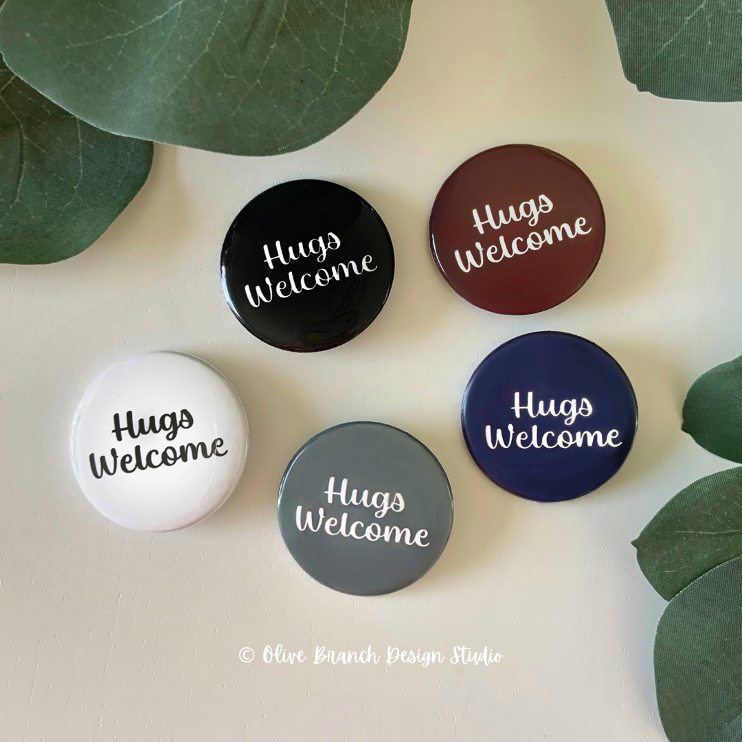 Hugs Welcome Pins Meeting Pins