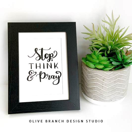 Stop, Think & Pray - Download and Print