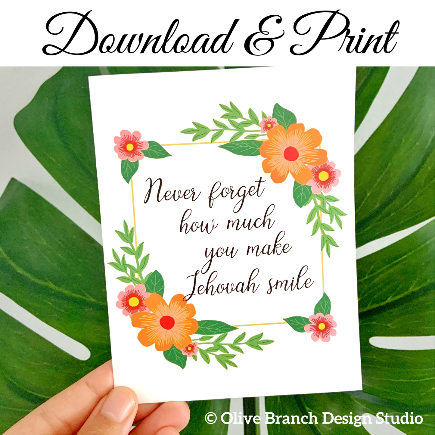 Never Forget How Much You Make Jehovah Smile Card - Download & Print