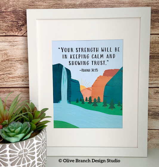 Keep Calm and Show Trust Landscape Print - 8x10 JW Isaiah 30:15 - 2021 Year Text